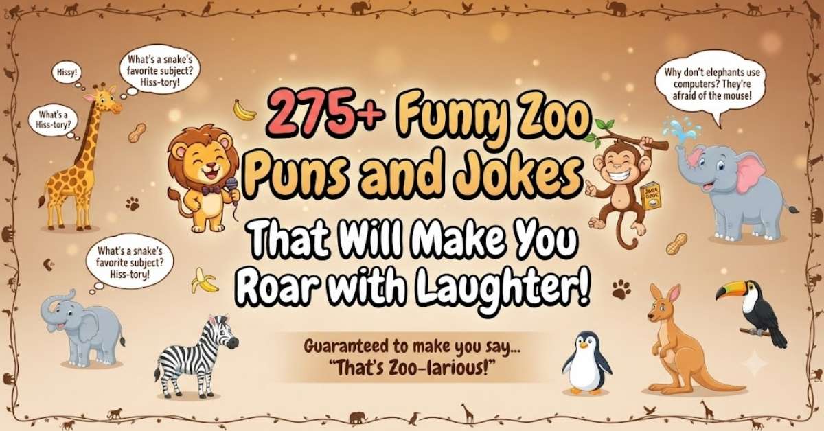 275+ Funny Zoo Puns and Jokes That Will Make You Roar with Laughter