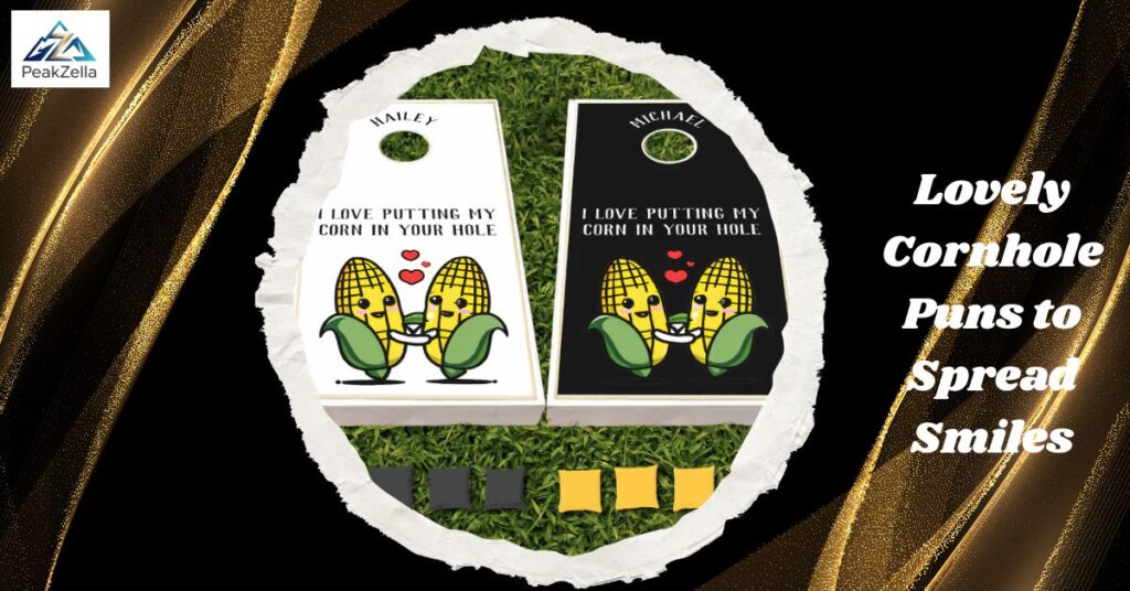 Lovely Cornhole Puns to Spread Smiles