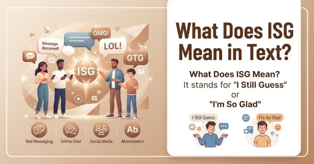 What Does ISG Mean in Text?